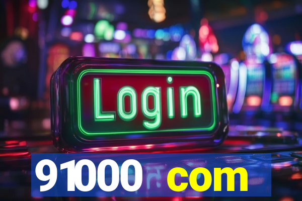 91000 com plataforma de jogos